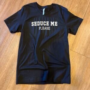 Seduce me T-Shirt Black / Sz med